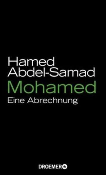 Mohamed. Eine Abrechnung.