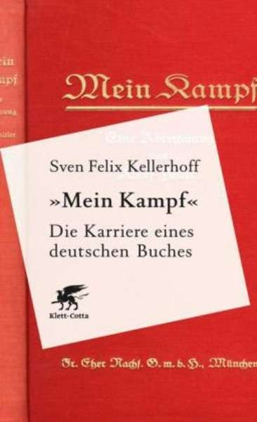"Mein Kampf" - Die Karriere eines deutschen Buches