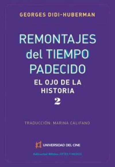 Remontajes del tiempo padecido