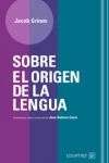 Sobre el origen de la lengua