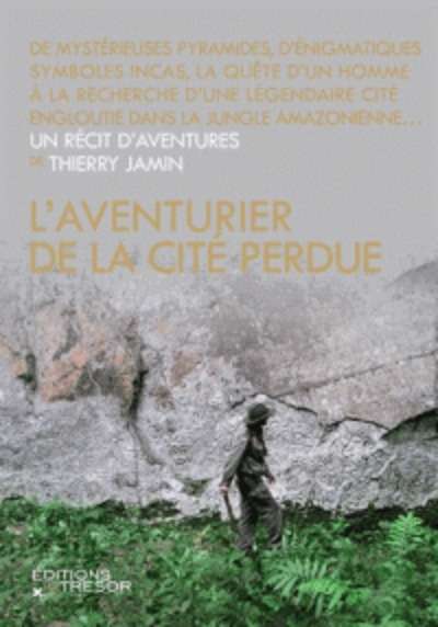 L'aventurier de la cité perdue