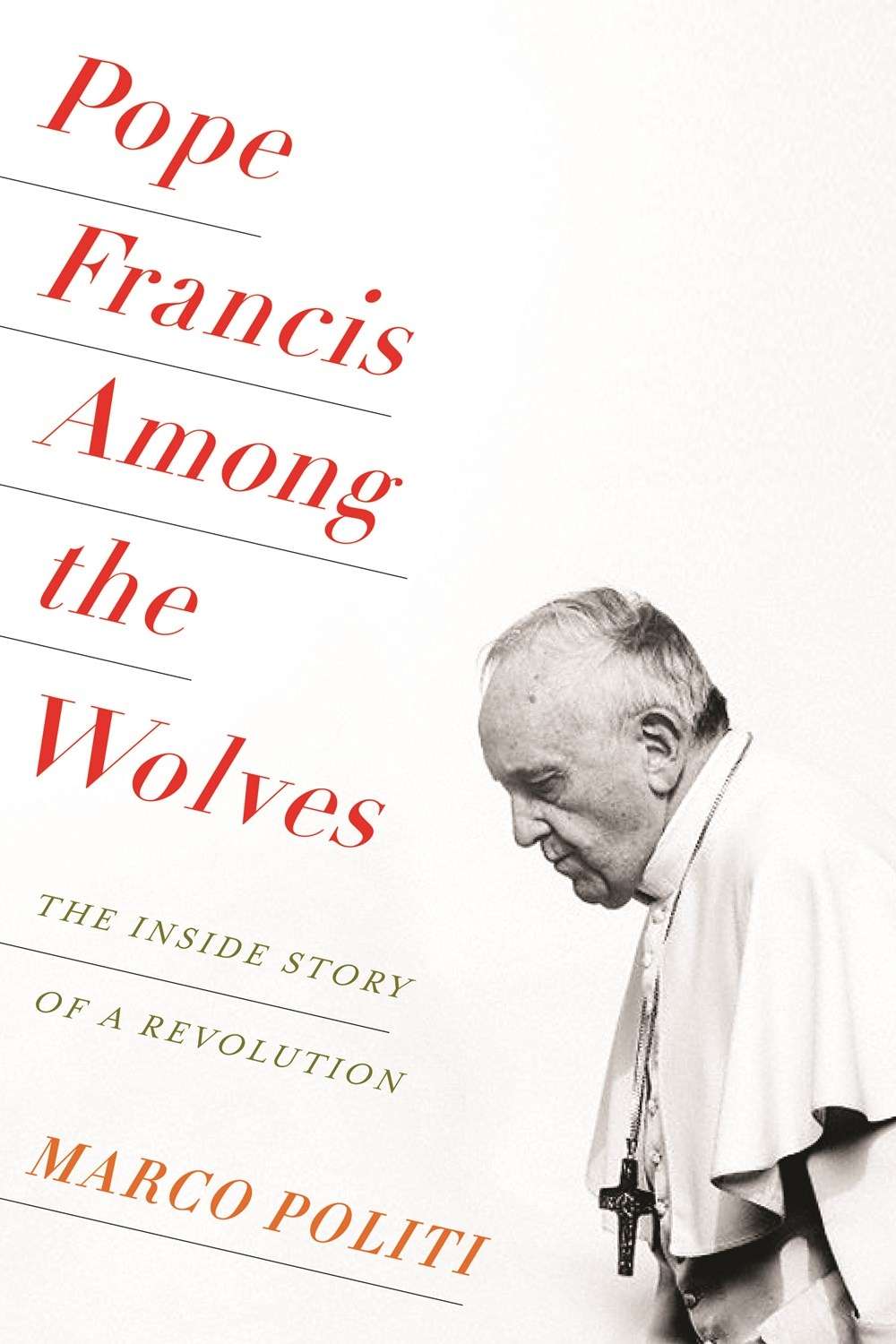 Pope Francis among the Wolves