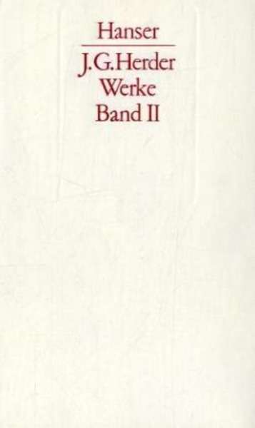 Werke, 3 Bde. Bd.2 Herder und die Anthropologie der Aufklärung