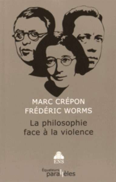 La philosophie face à la violence