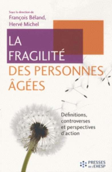 La fragilité des personnes âgées