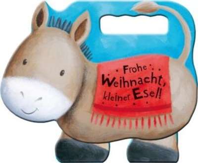 Frohe Weihnacht, kleiner Esel!