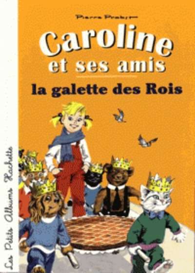 Caroline et ses amis, la galette des Rois