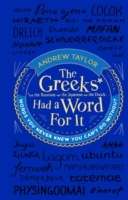 The Greeks had a Word for It