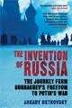 The Invention of Russia