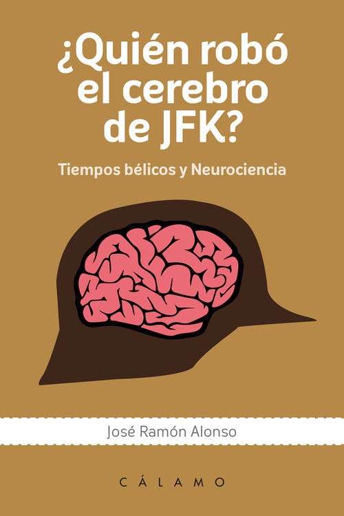 ¿Quién robó el cerebro de JFK?