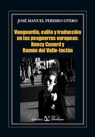 Vanguardia, exilio y traducción en las posguerras europeas