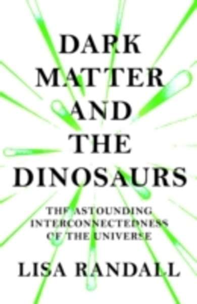 Dark Matter and the Dinosaurs