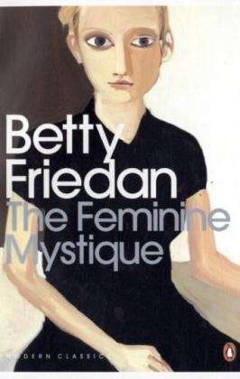 The Feminine Mystique