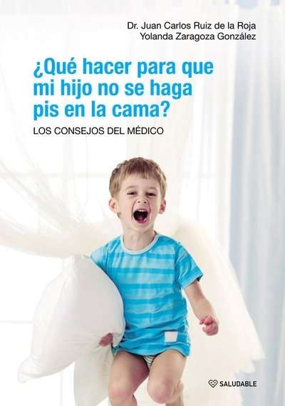 ¿Qué hacer para que mi hijo no se haga pis en la cama?