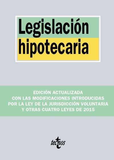 Legislación hipotecaria