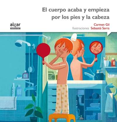 El cuerpo acaba y empieza por los pies y la cabeza (letra imprenta)