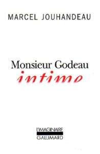 Monsieur Godeau intime