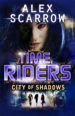 Timeriders: City of Shadows