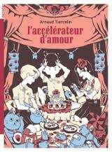 L'accélérateur d'amour