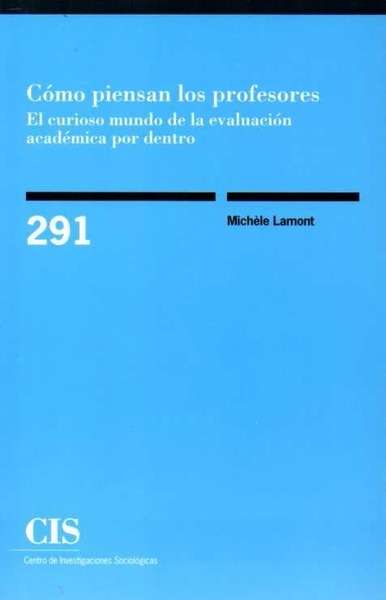 Cómo piensan los profesores: el curioso mundo de la evaluación académica por dentro