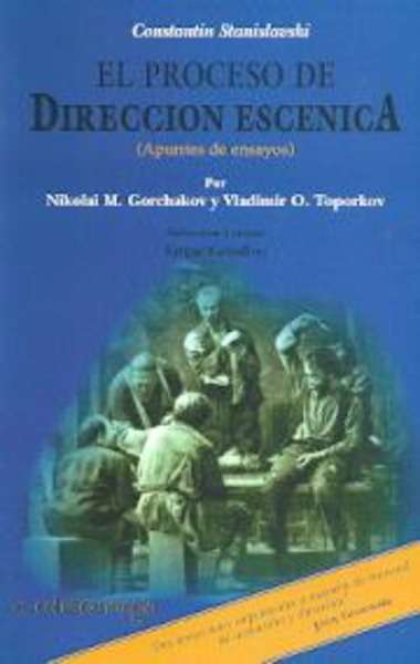 El proceso de dirección escénica