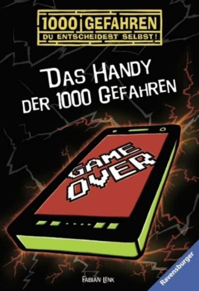 Das Handy der 1000 Gefahren