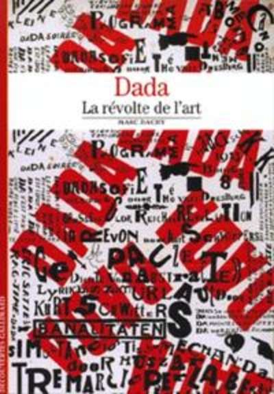Dada (La revolte d art)