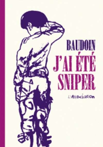 J'ai été sniper