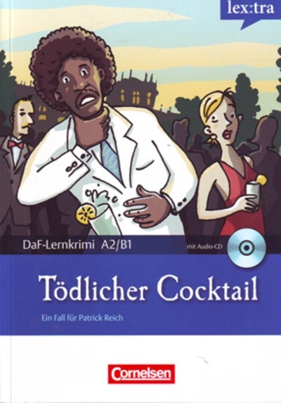 Tödlicher Cocktail mit Audio-CD. A2/B1