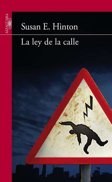 La ley de la calle