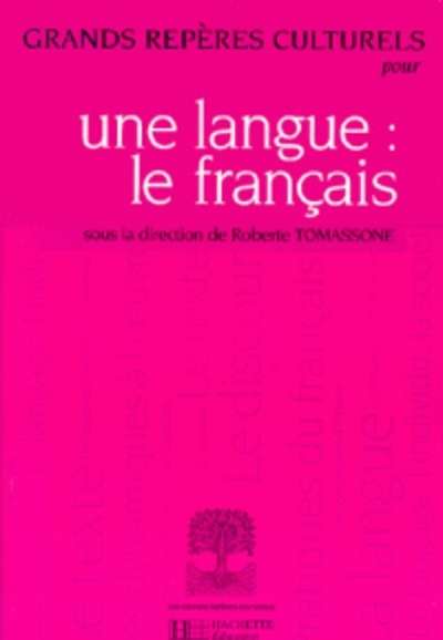 Une langue : le français