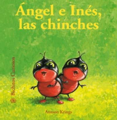 Ángel e Inés, las chinches