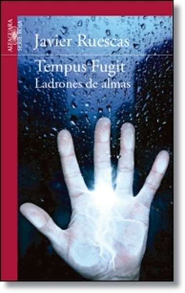 Tempus Fugit. Ladrones de almas