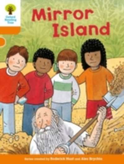 ORT Level 6 More Stories A: Mirror Island