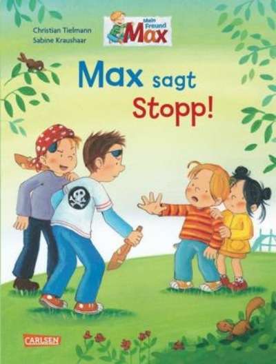 Max sagt 'Stopp!