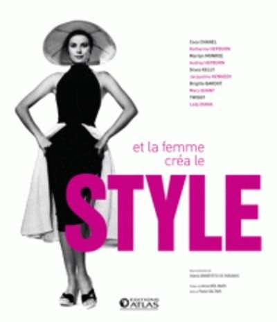 Et la femme créa le style