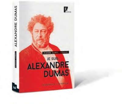 Je suis Alexandre Dumas