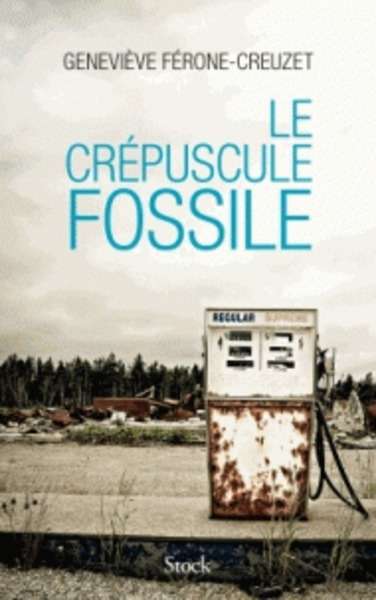 Le crepuscule fossile