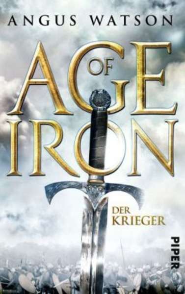 Age of Iron - Der Krieger