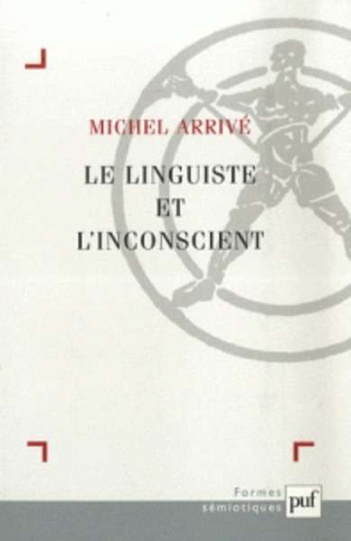 Le linguiste et l'inconscient