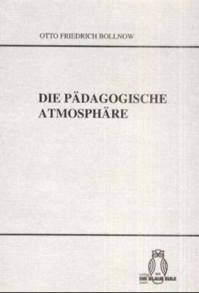 Die pädagogische Atmosphäre