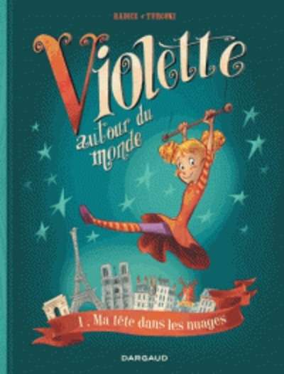 Violette autour du monde Tome 1