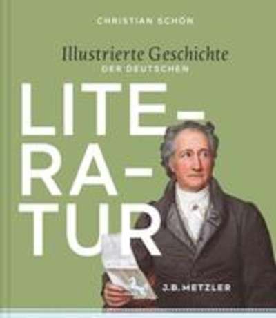 Illustrierte Geschichte der deutschen Literatur