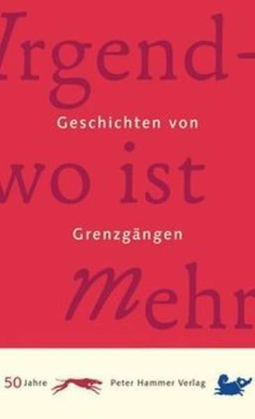 Irgendwo ist mehr