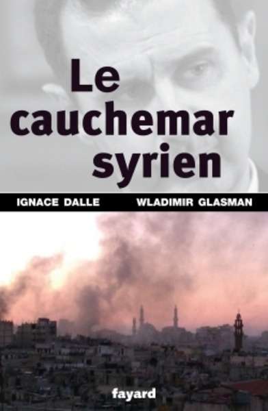 Le cauchemar syrien