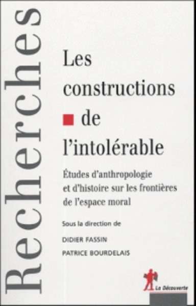 Les constructions de l'intolérable