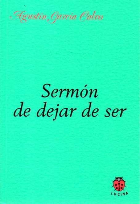 Sermón de dejar de ser