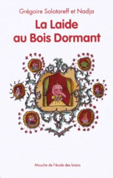 La Laide au Bois Dormant