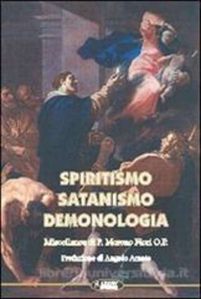 Spiritismo, satanismo, demonologia