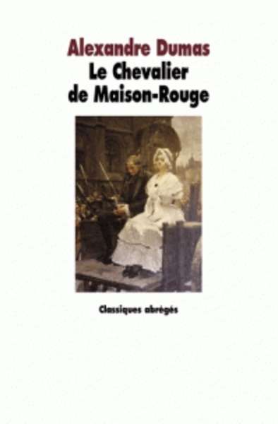 Le chevalier de la maison rouge